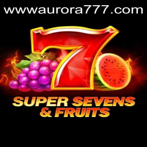 Experience the Thrills of 7SuperSevensFruits: A Comprehensive Guide