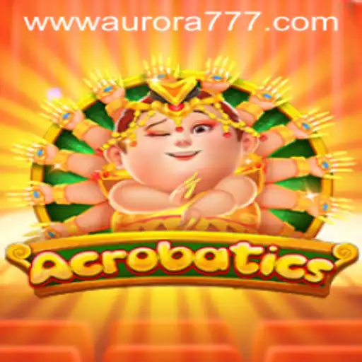 Exploring the World of Acrobatics: A Dive into Aurora Game Login