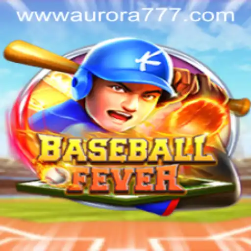 Exploring BaseballFever: A Deep Dive into the World of Aurora Game Login