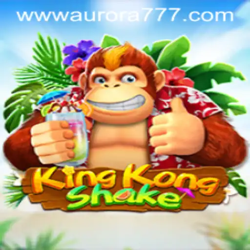 Unveiling KingKongShake: A Thrilling Adventure with Aurora Game Login
