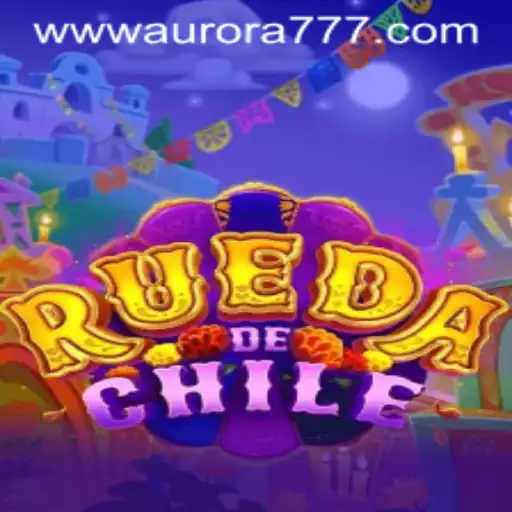 Exploring the Excitement of RuedaDeChile and Understanding Aurora Game Login