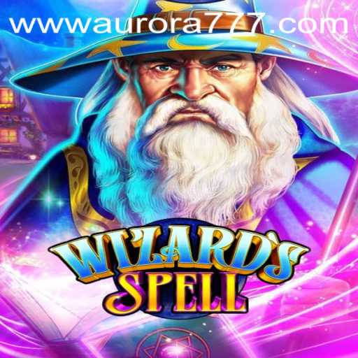 Discover the Magic of WizardsSpell: The Ultimate Guide to Aurora Game Login and Gameplay